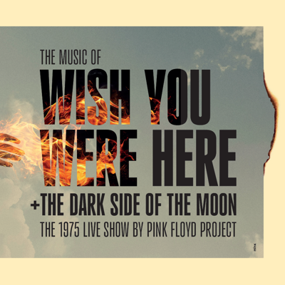 Pink Floyd Project – The Music of Wish You Were Here