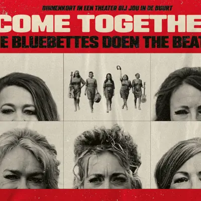 The Bluebettes – Come Together – The Bluebettes doen The Beatles
